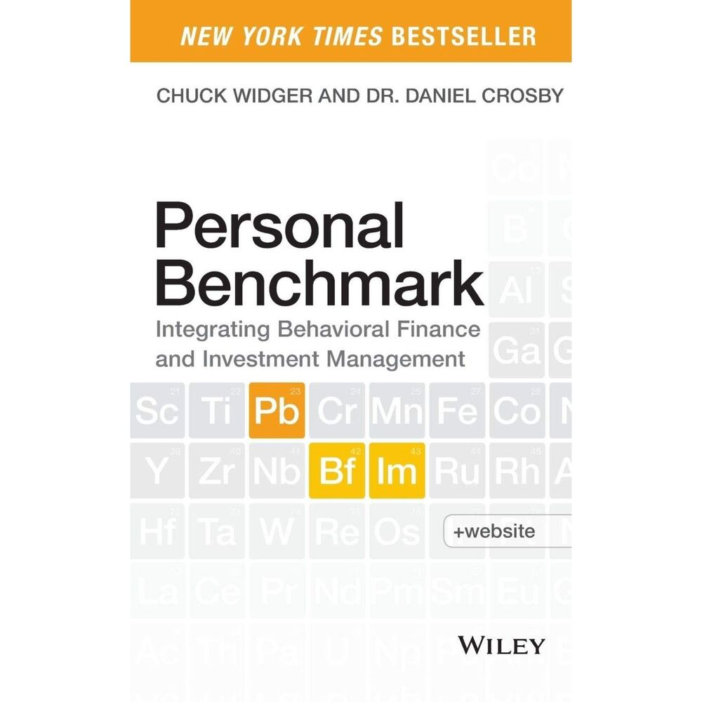 Personal Benchmark: Integrating Behavioral Finance Investment Management Book